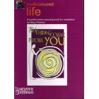 Multicoloured Life All Things Come From You by Mary Fleeson
